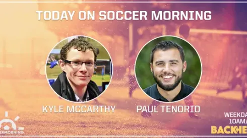 Soccer Morning (3.9.15) with Kyle McCarthy and Paul Tenorio interviews
