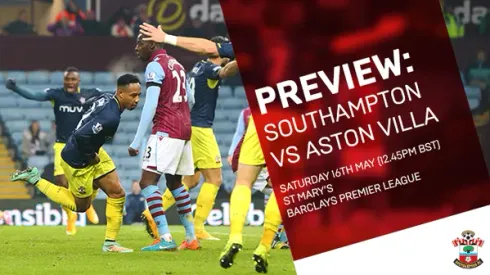 Southampton vs. Aston Villa, Gameweek 37: TV times and open thread