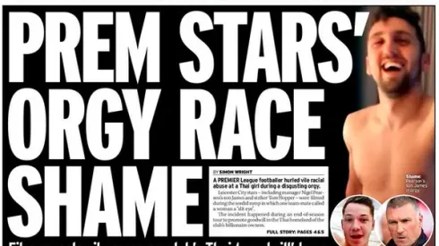 Leicester footballers responsible for racist orgy flying home