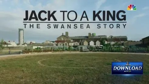 Swansea documentary Jack to a King nets 340,000 on NBC