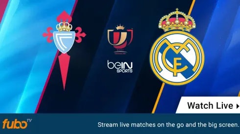 Where to find Celta vs. Real Madrid Copa del Rey quarterfinal