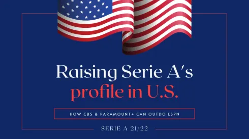 How CBS and Paramount+ need to better ESPN's Serie A coverage
