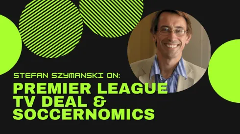 Stefan Szymanski on Premier League TV deal