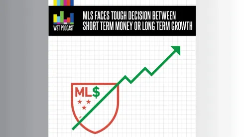 MLS faces decision between short term money or long term growth