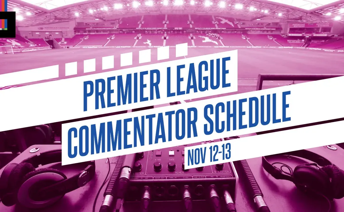EPL commentators on NBC: Nov. 12 and 13