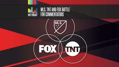 MLS, TNT and FOX battle for commentators