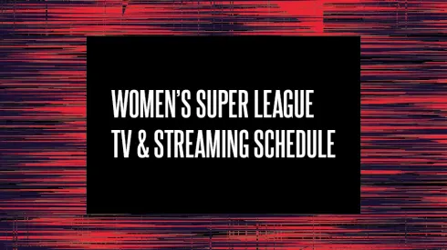 Women's Super League 2025 TV Schedule USA