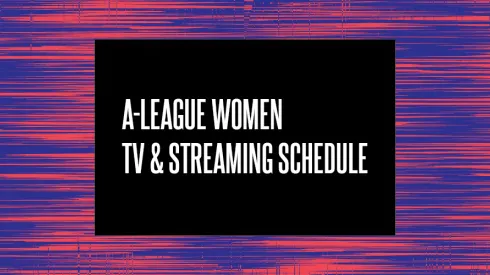 A-League Women TV Schedule and Streaming Links