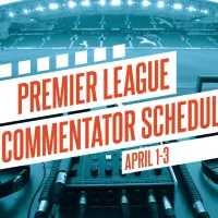 EPL commentators on NBC: April 1 to 3