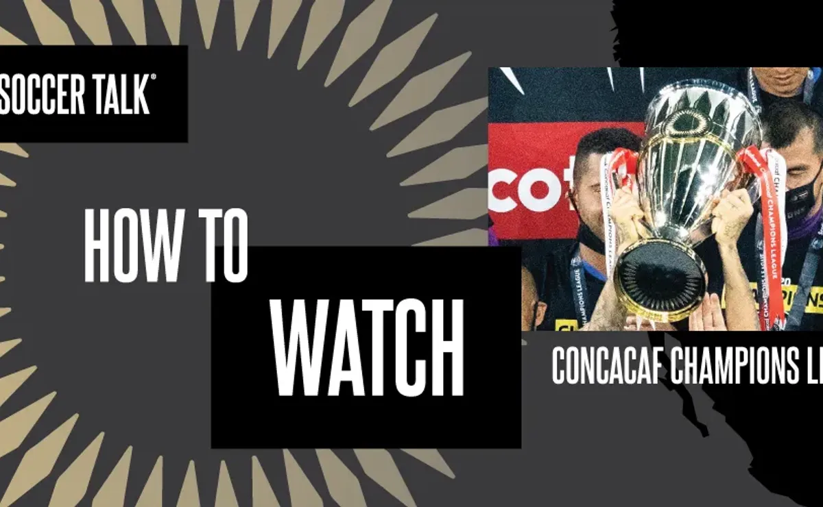 How to watch the CONCACAF Champions League on US TV