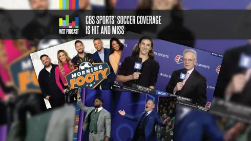 CBS Sports' soccer coverage is hit and miss