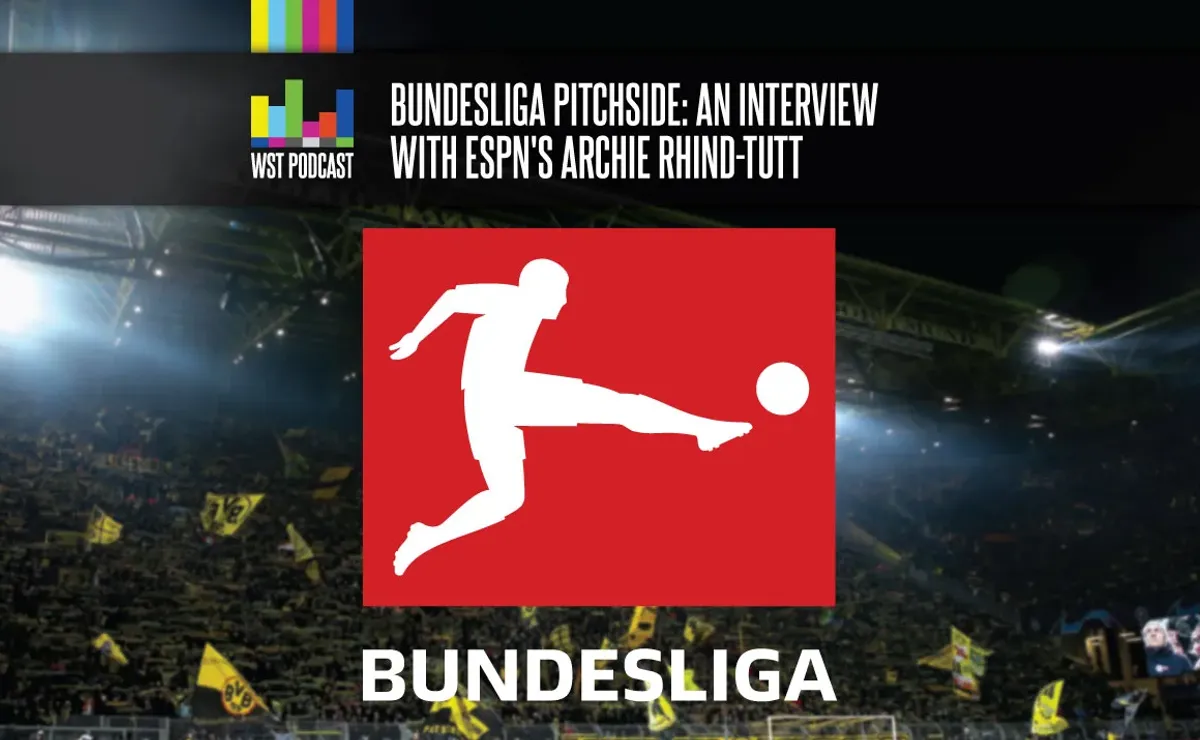 Bundesliga pitchside: An interview with ESPN's Archie Rhind-Tutt