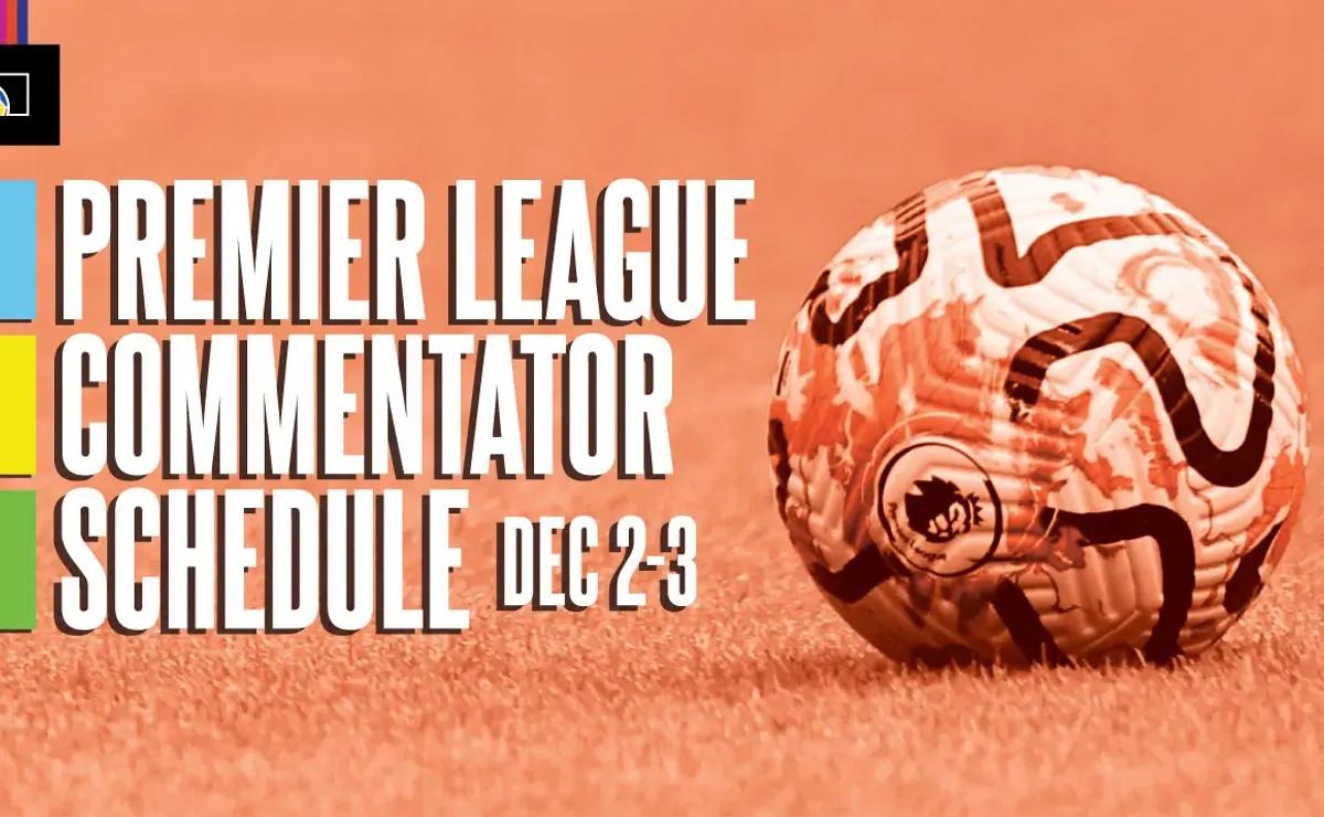 EPL commentators on NBC: December 2 and 3
