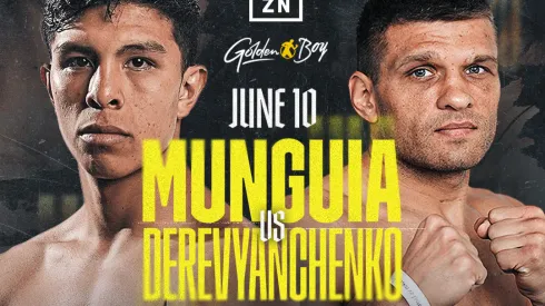 Munguía vs Derevyanchenko
DAZN