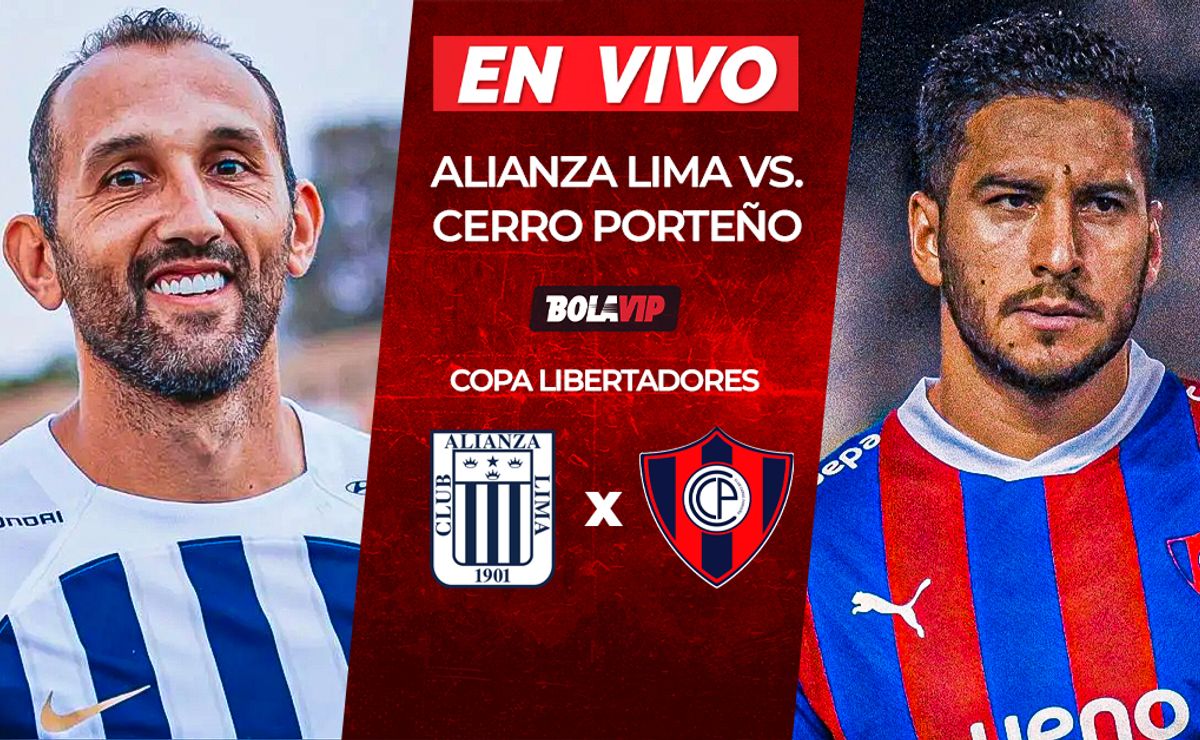 VER EN VIVO y GRATIS: Alianza Lima vs. Cerro Porteño hoy desde Perú y Paraguay por la Copa Libertadores