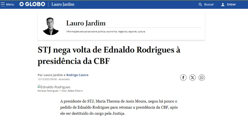 Ednaldo Rodrigues sigue fuera de la CBF y en Brasil corre riesgo la desafiliación de la FIFA (O Globo).