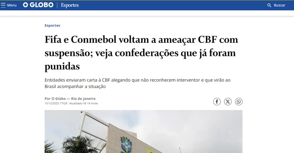 La nueva amenaza de FIFA y CONMEBOL a la CBF (O Globo).