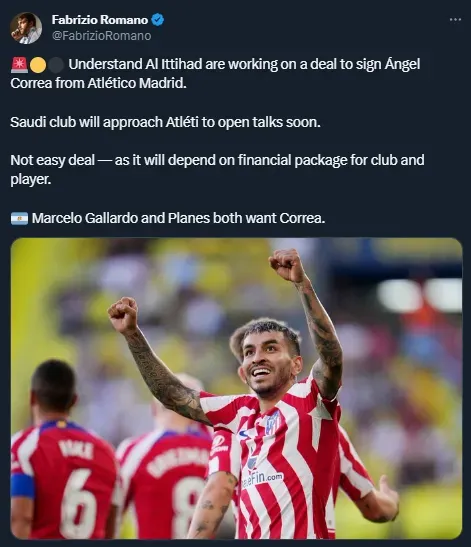 Al Ittihad empieza a negociar por Ángel Correa, pedido por Gallardo (Twitter @FabrizioRomano).