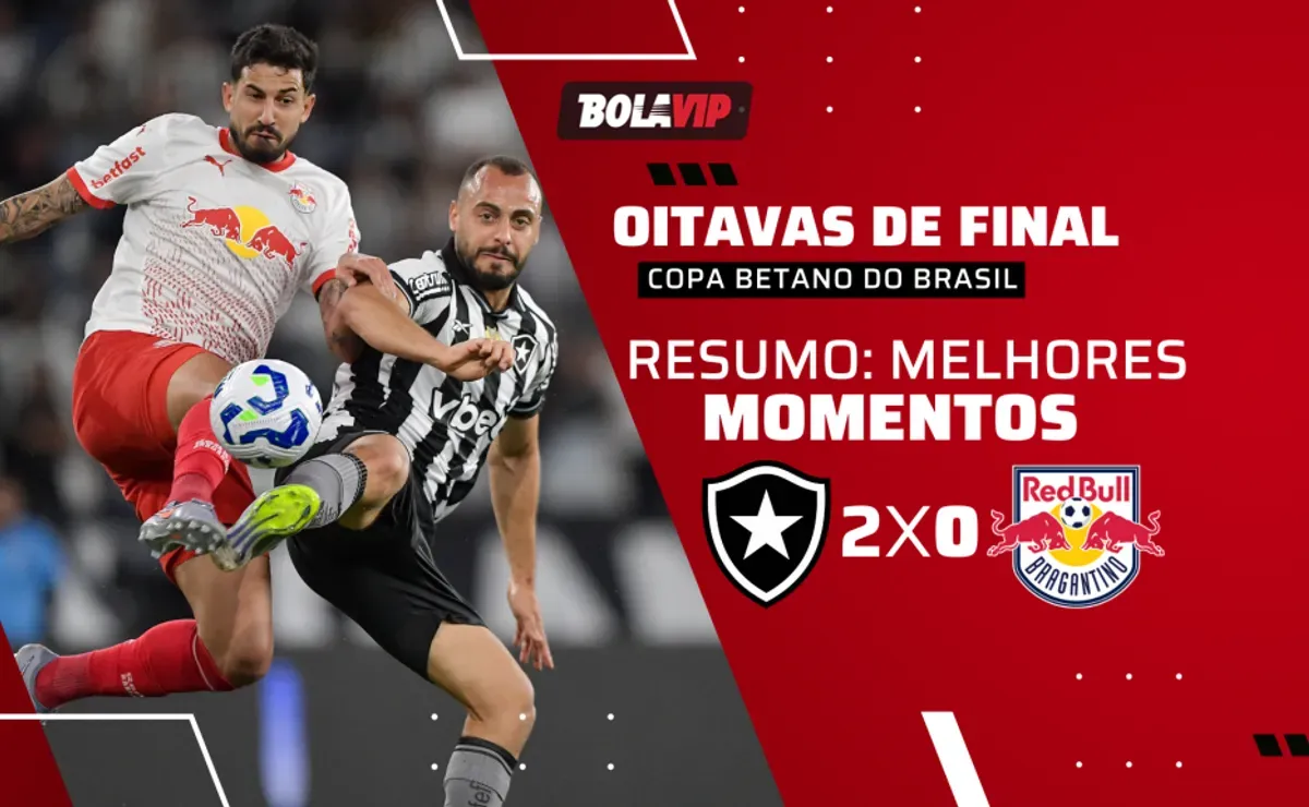 Botafogo x Bragantino: resultado, minuto a minuto e resumo da Copa ...