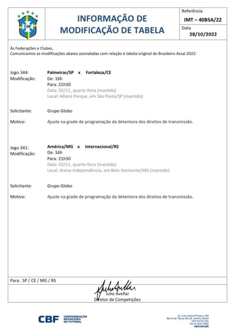 CBF confirmou há pouco as mudanças dos jogos entre Palmeiras x Fortaleza e América x Internacional
