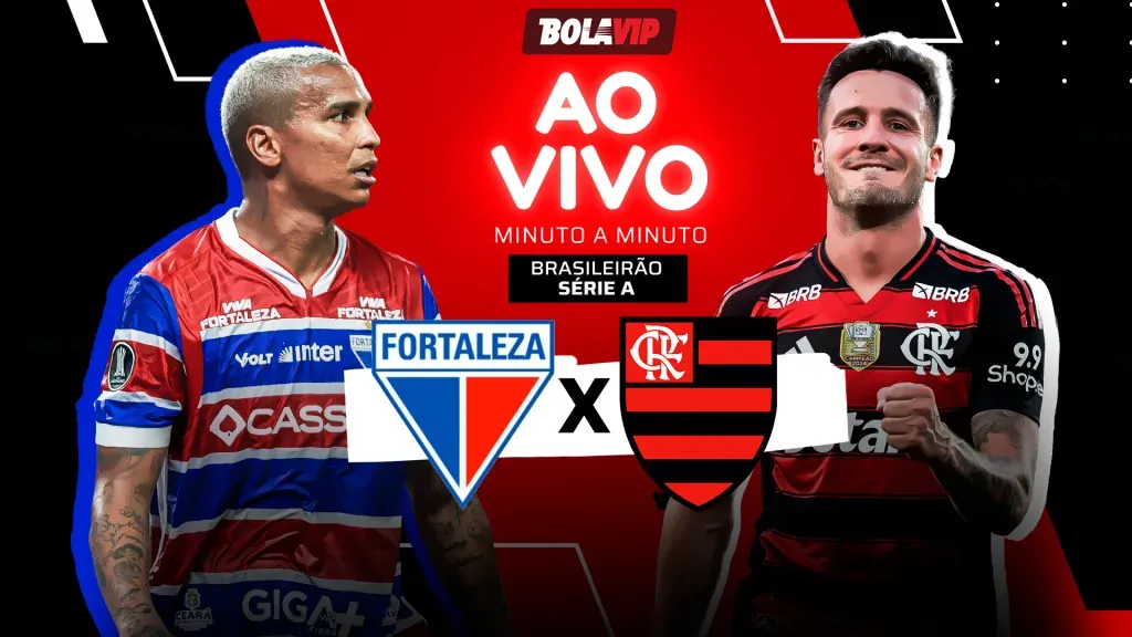 Fortaleza x Flamengo - Acompanhe ao vivo e de graça pelo Brasileirão