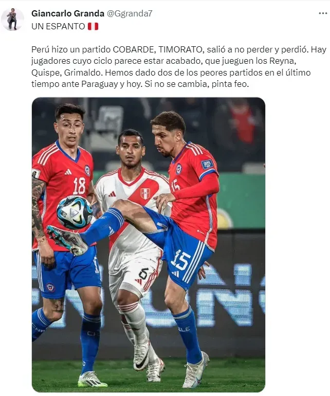 Perú vs Chile: Giancarlo Granda criticó planteamiento de Juan Reynoso. | Twitter: Giancarlo Granda.