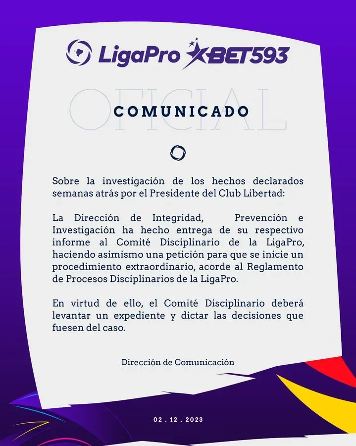 Este fue el comunicado de la LigaPro, donde informa que se ha concluído la investigación contra Libertad. (Foto: @ligaprocorp)