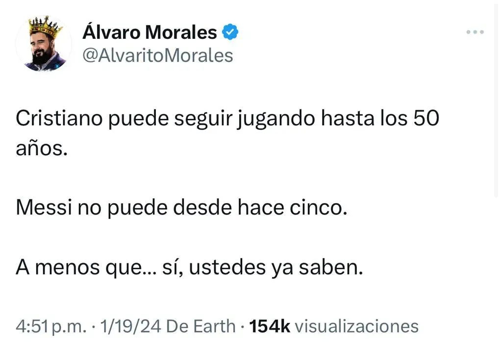 Morales sobre Cristiano y Messi. (Foto: X / @AlvaritoMorales)