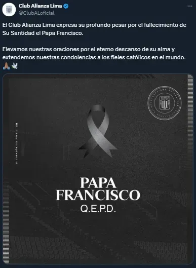 Alianza Lima y su mensaje por el fallecimiento del papa (X @ClubALoficial).