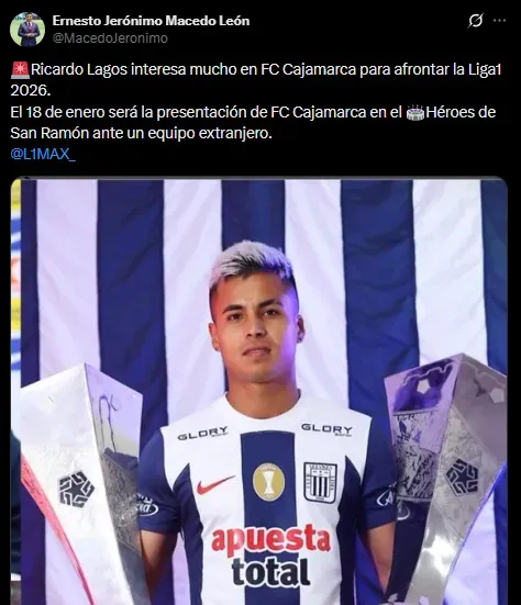 Ricardo Lagos interesa en FC Cajamarca (X @MacedoJeronimo).