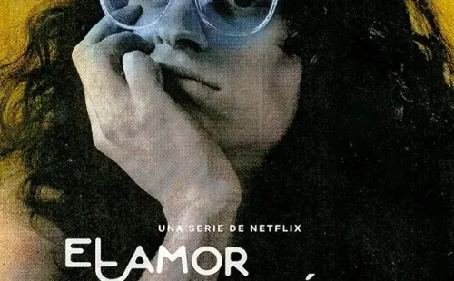 el amor despues del amor netflix