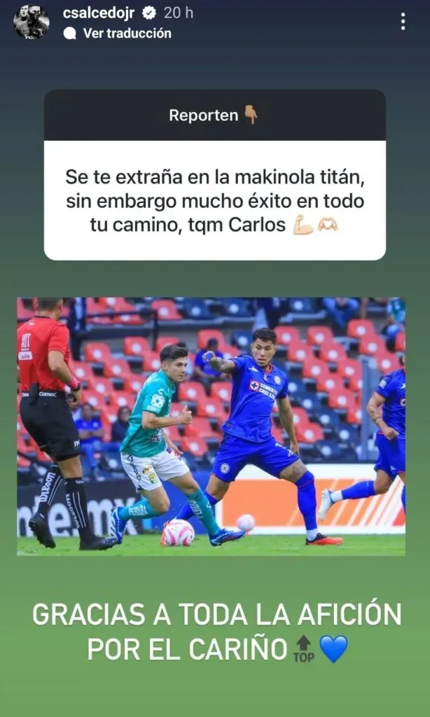 La storie de Carlos Salcedo dedicada a Cruz Azul. (@salcedojr)