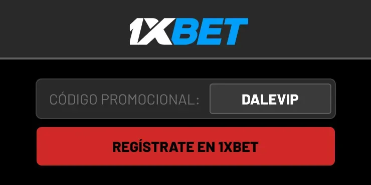 El codigo promocional 1xbet es DALEVIP