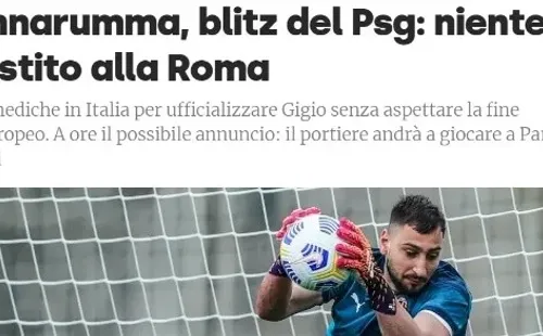 Titular del Corriere de lo Sports sobre la llega de Donnarumma