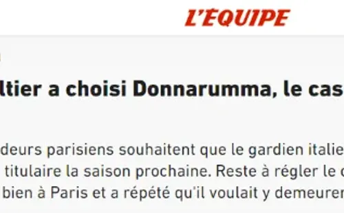 El titular de L'equipe afirmando que Donnarumma fue el elegido por el PSG por sobre Keylor Navas