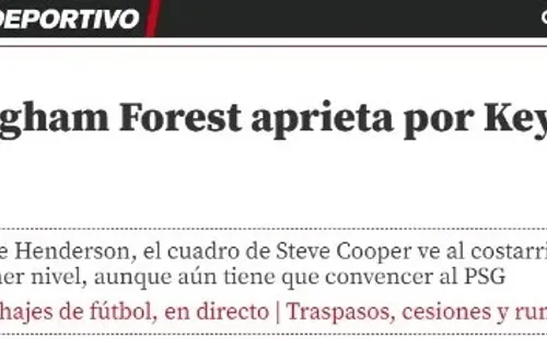 La publicación de Mundo Deportivo respecto al interés del Nottingham Forest por Keylor Navas