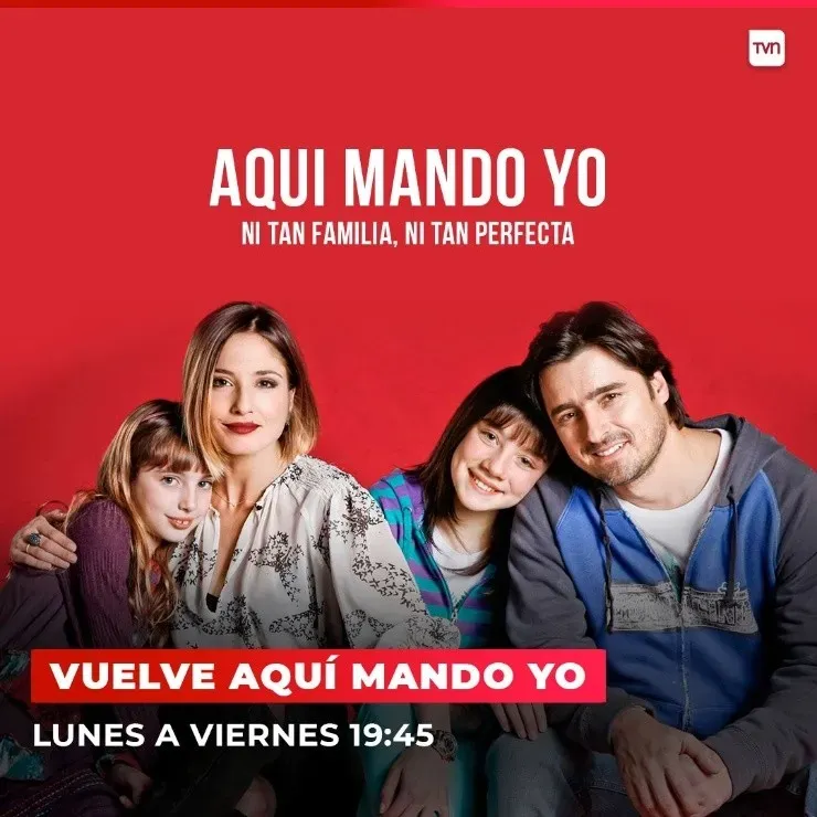 Así se promociona ahora la teleserie “Aquí mando yo” en su reestreno por TVN. (Foto: TVN).