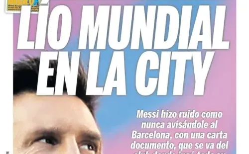 Messi en las portadas del mundo tras su decisión de irse de Barcelona
