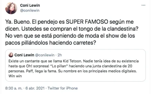 Los tuits con que la integrante de Supernova, Coni Lewin, cuestionó la popularidad del cantante de trap Kidd Tetoon.(3)