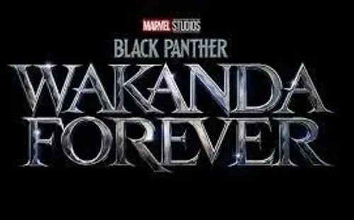 Black Panther: Wakanda Forever