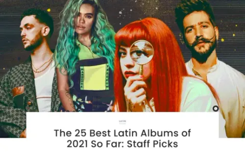 Denise Rosenthal, Mon Laferte y Paloma Mami: Las chilenas se toman el ranking de Los 25 Mejores discos de 2021 hasta el momento.
