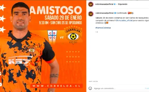 El cuadro loíno anunció con bombos y platillos a través de sus redes sociales que jugarán un amistoso con Universidad Católica en San Carlos. (Foto: Captura Instagram Cobreloa)
