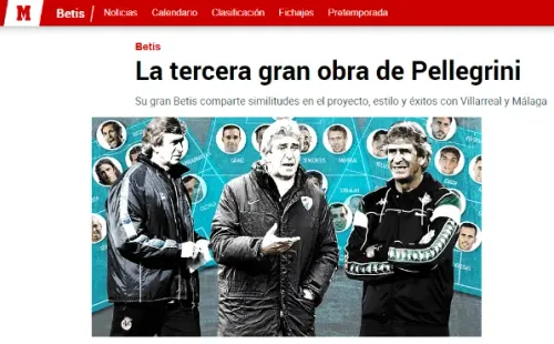 Diario Marca muestra su gran admiración por Manuel Pellegrini.