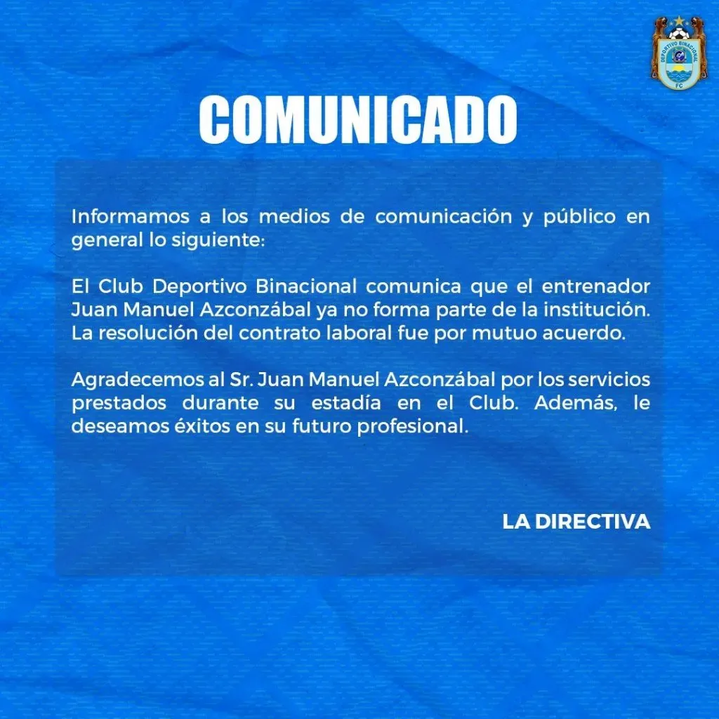 El comunicado de Binacional por la salida de Juan Manuel Azconzábal (@BinacionalFC)