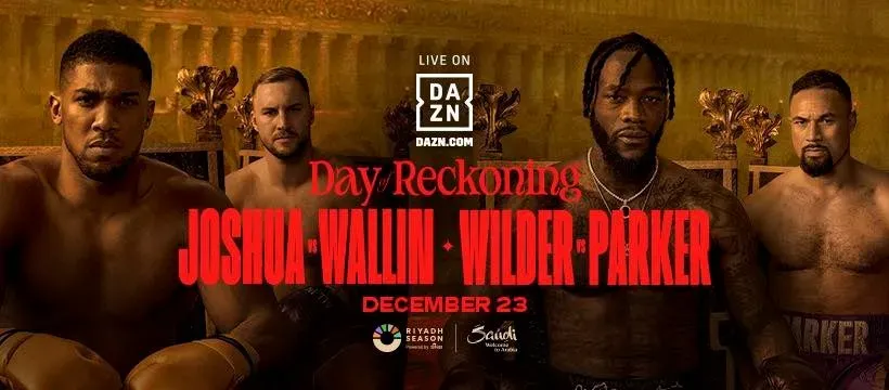 Cartel oficial de Day of Reckoning con Anthony Joshua, Otto Wallin, Deontay Wilder y Joseph Parker. (Foto: DAZN)