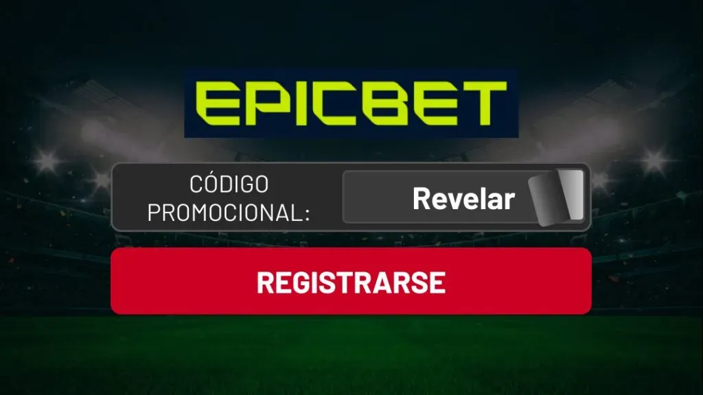 codigo promocional epicbet chile