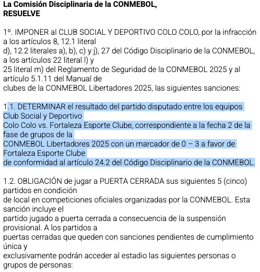 Esto es parte del castigo de Conmebol a Colo Colo por los incidentes del 10 de abril en el Estadio Monumental