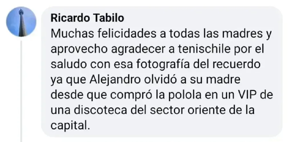Comentario de Ricardo Tabilo en Facebook.