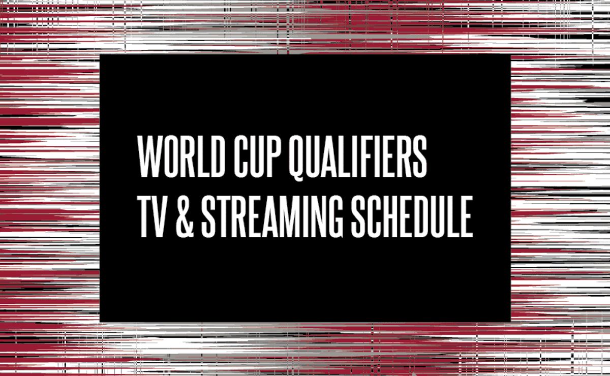 World Cup Qualifiers 2024 TV Schedule USA