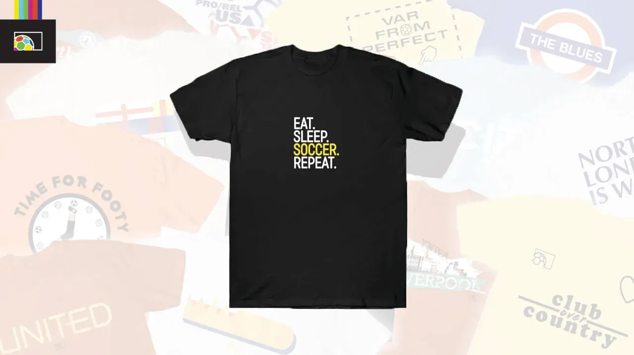 Eat Sleep Soccer Shirt